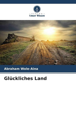 Glückliches Land