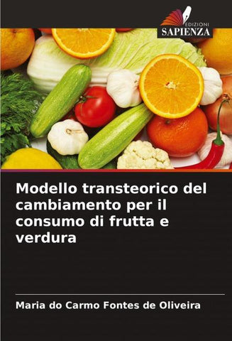 Modello transteorico del cambiamento per il consumo di frutta e verdura