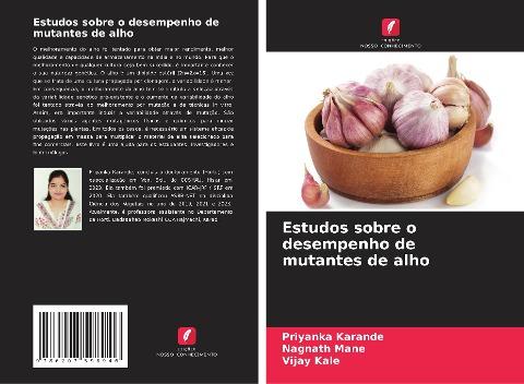 Estudos sobre o desempenho de mutantes de alho