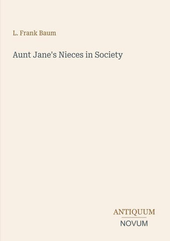 Aunt Jane's Nieces in Society