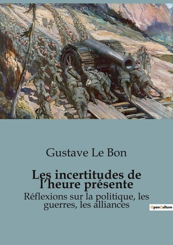 Les incertitudes de l'heure présente