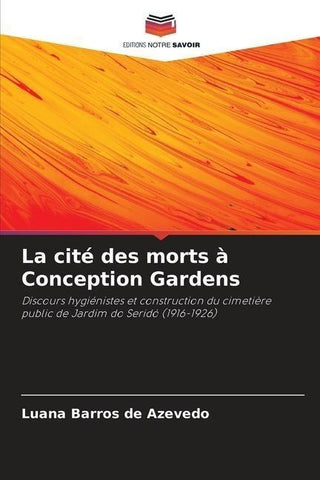 La cité des morts à Conception Gardens