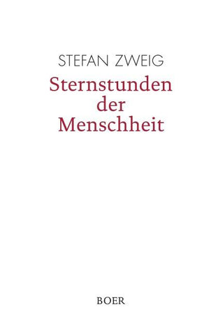 Sternstunden der Menschheit