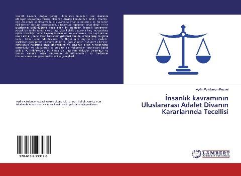 ¿nsanl¿k kavram¿n¿n Uluslararas¿ Adalet Divan¿n Kararlar¿nda Tecellisi