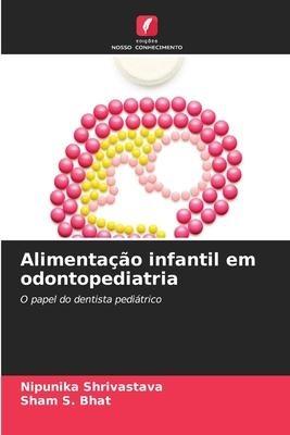Alimentação infantil em odontopediatria