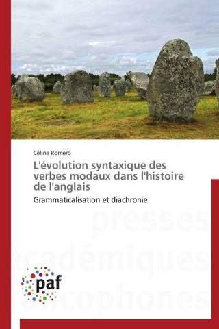 L'évolution syntaxique des verbes modaux dans l'histoire de l'anglais