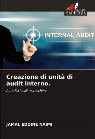 Creazione di unità di audit interno.