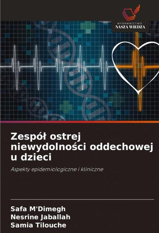 Zespó¿ ostrej niewydolno¿ci oddechowej u dzieci