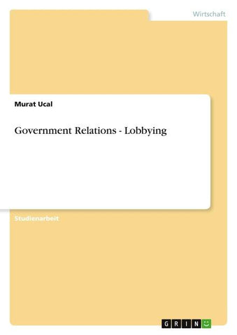 Government Relations - Lobbying