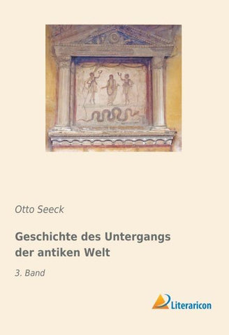 Geschichte des Untergangs der antiken Welt