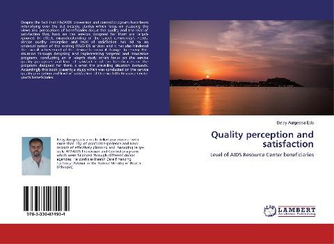 Quality perception and satisfaction