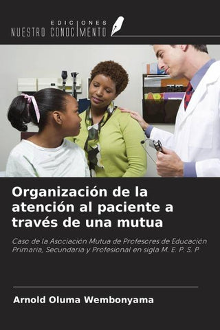 Organización de la atención al paciente a través de una mutua
