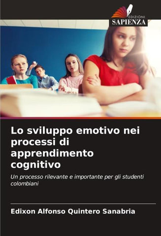 Lo sviluppo emotivo nei processi di apprendimento cognitivo