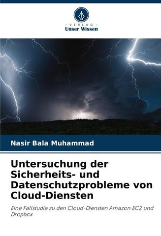 Untersuchung der Sicherheits- und Datenschutzprobleme von Cloud-Diensten