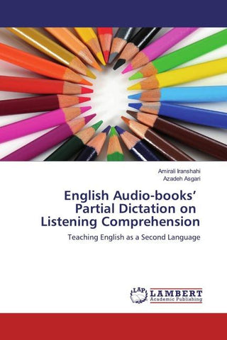 English Audio-books' Partial Dictation on Listening Comprehension