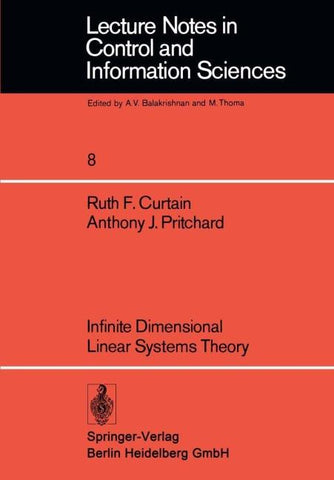 Infinite Dimensional Linear Systems Theory