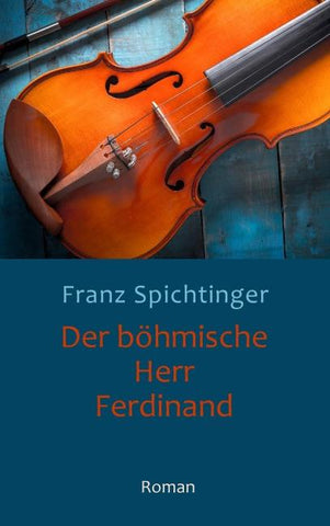 Der böhmische Herr Ferdinand
