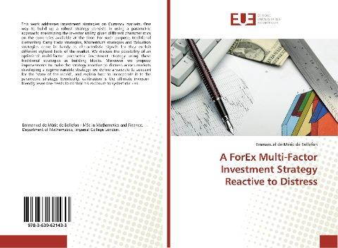 A ForEx Multi-Factor Investment Strategy Reactive to Distress
