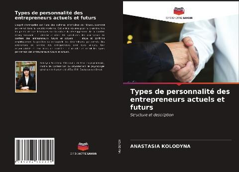 Types de personnalité des entrepreneurs actuels et futurs