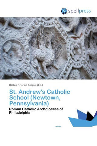 St. Andrew's Catholic School (Newtown, Pennsylvania)