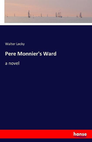 Pere Monnier's Ward
