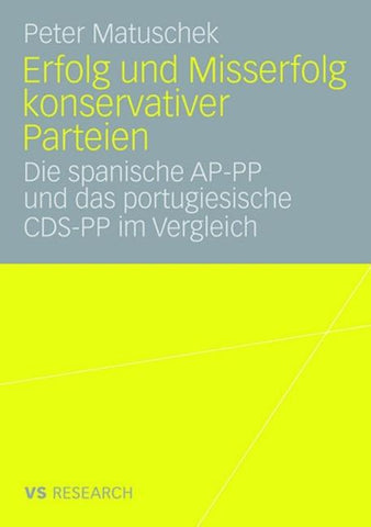 Erfolg und Misserfolg konservativer Parteien