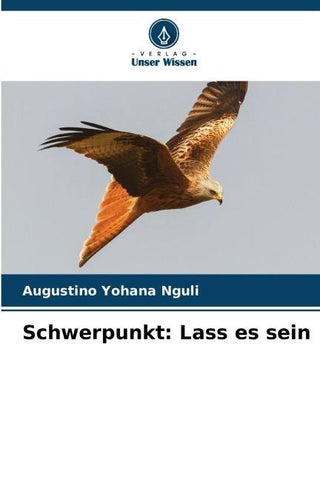 Schwerpunkt: Lass es sein