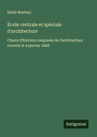 Ecole centrale et spéciale d'architecture