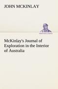 McKinlay's Journal of Exploration in the Interior of Australia