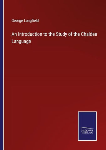 An Introduction to the Study of the Chaldee Language