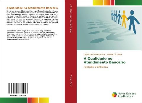 A Qualidade no Atendimento Bancário