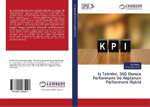 ¿¿ Tatmini, 360 Derece Performans Ve Alg¿lanan Performans ¿li¿kisi