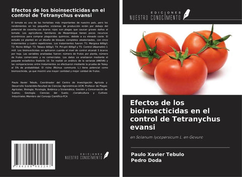 Efectos de los bioinsecticidas en el control de Tetranychus evansi