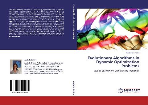 Evolutionary Algorithms in Dynamic Optimization Problems