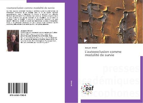 L'autoexclusion comme modalité de survie