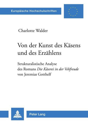 Von der Kunst des Käsens und des Erzählens
