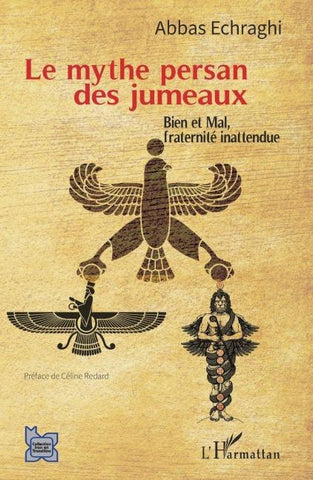 Le mythe persan des jumeaux