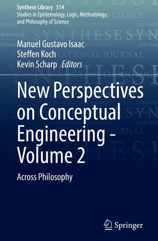 New Perspectives on Conceptual Engineering - Volume 2