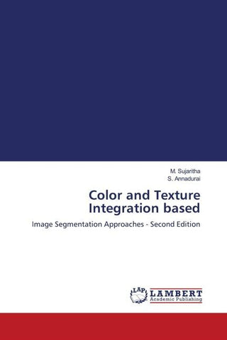 Color and Texture Integration based