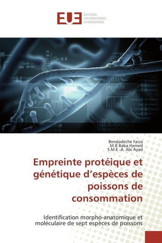 Empreinte protéique et génétique d'espèces de poissons de consommation