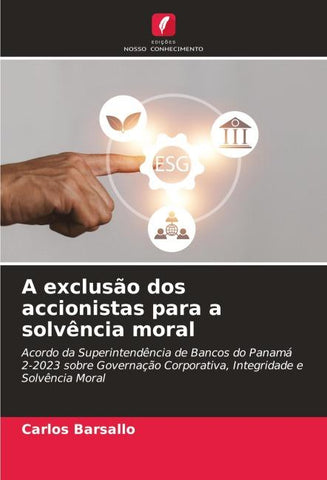 A exclusão dos accionistas para a solvência moral