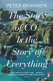 The Story of CO2 Is the Story of Everything