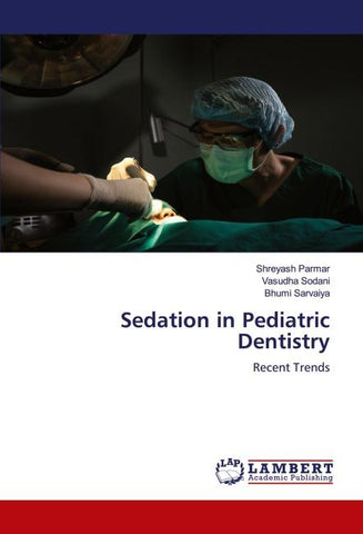 Sedation in Pediatric Dentistry