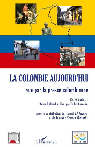 La Colombie aujourd'hui