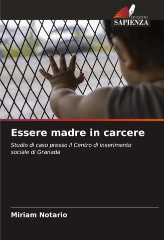 Essere madre in carcere