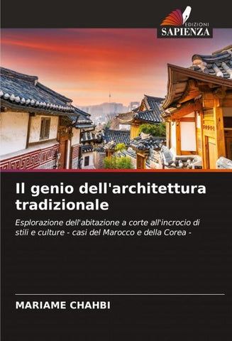 Il genio dell'architettura tradizionale