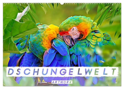 Dschungelwelt - Artwork (Wandkalender 2026 DIN A2 quer), CALVENDO Monatskalender