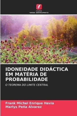 IDONEIDADE DIDÁCTICA EM MATÉRIA DE PROBABILIDADE