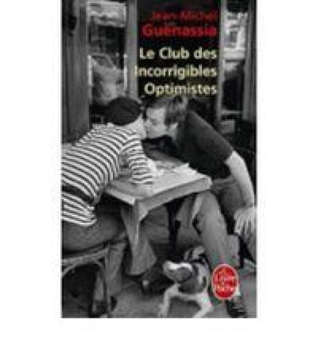 Le club des incorrigibles optimistes
