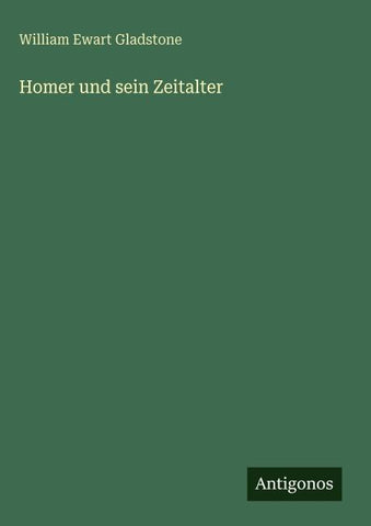 Homer und sein Zeitalter